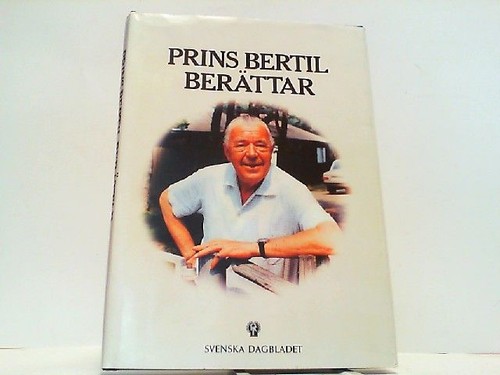 Prins prinz bertil - bertil, berättar