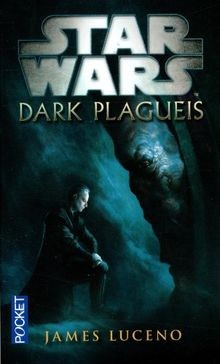 Star wars dark plagueis von - dark,