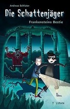 Die Schattenjäger: Frankensteins Schlüter Bestie, ... | Buch | Zustand sehr gut