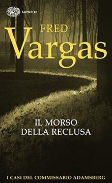 Morso della reclusa - morso, von