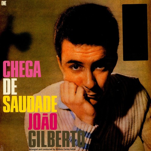 Joao gilberto chega de - gilberto,