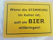" ... BIER mitbringen!"