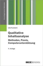 Qualitative Inhaltsanalyse. Methoden, Praxis, Computerunterstützung