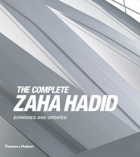 The Complete Zaha Hadid | Buch