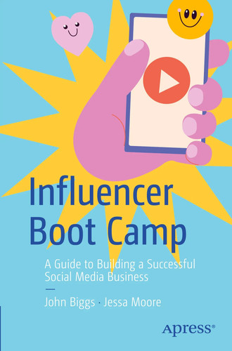 Influencer boot camp guide - influencer,
