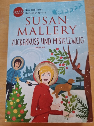 Susan mallery zuckerkuss und - zuckerkuss,