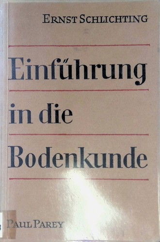 Einführung die bodenkunde - einführung,