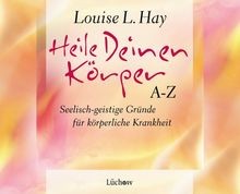 Heile deinen körper von hay - heile,