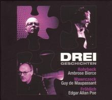 Drei Geschichten von