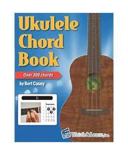 Ukulele Akkordbuch - über 300 Akkorde, Casey, Bert
