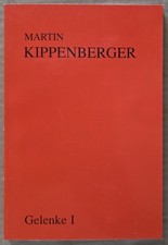 Martin Kippenberger - Gelenke