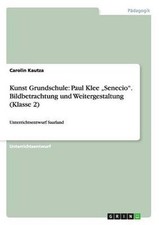 Kunst Grundschule: Paul Klee