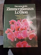 Das Neue Große Zimmerpflanzen Lexikon- Von A- Z,Gebundenes Buch