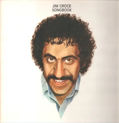 Jim croce songbook - jim,