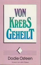 Von Krebs geheilt von Dodie