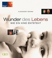 Wunder des lebens - wunder,