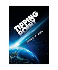 Tipping Point, Charles O. Flügel