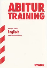 Abitur-Training - Englisch: Wortschatzübung - Rainer Jacob [Taschenbuch, 1. Aufl
