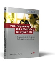 Personalplanung und -entwicklung mit mySAP HR: Prozessorientierte Einführung. R