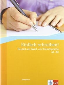 Einfach schreiben b1 - einfach, schreiben!