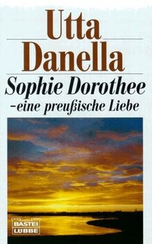 Sophie dorothee von danella - dorothee,
