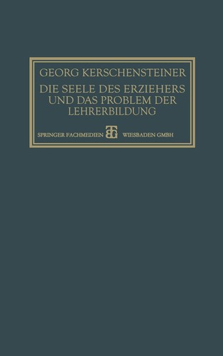 Die seele des erziehers - die, und
