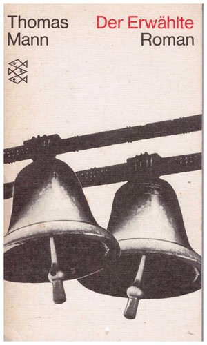 Thomas mann der erwählte - mann,