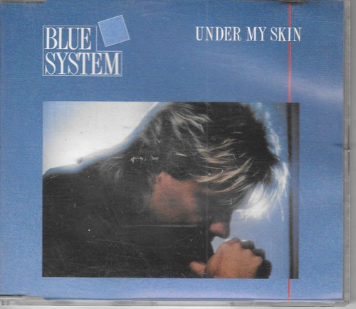 Blue system under my - -,