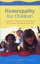 Homeopathy For Children: A