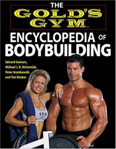 The gold gym encyclopedia of - encyclopedia,