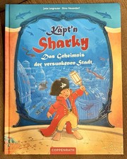 Käpt’n Sharky - Das Geheimnis der versunkenen Stadt Jutta Langreuter, Bilderbuch