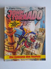 JOHN TORNADO, Der Mann mit den Tausend Masken, Nr. 16 SCHNELL SEIN LOHNT SICH