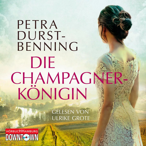 Die champagnerkönigin petra - die,
