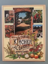 The Victorian Kitchen Garden by Jennifer Davis. First edition, 1987. Hardcover