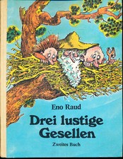 Eno Raud / Drei lustige Gesellen - Zweites Buch - Illustr. Edgar Valter