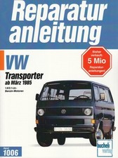 VW Bus/Transporter T3 ab1985 Reparaturanleitung Reparatur-Buch/Handbuch/Wartung