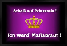 Fußmatte Schmutzfangmatte Krone Prinzessin Braut Mafia F413