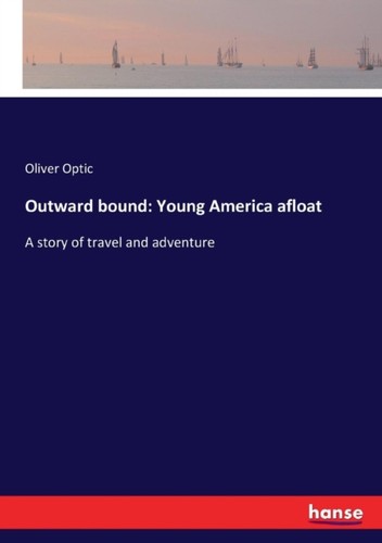 Optic outward bound - optic, young