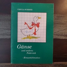 Gänse und Federvieh, Kreuzstichmotive, Stickmodelle, Sticken, 42 S., Zählmuster