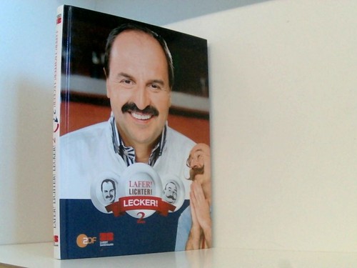 Lafer lichter lecker - lichter!, band