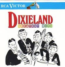 Dixieland greatest hits von - greatest,