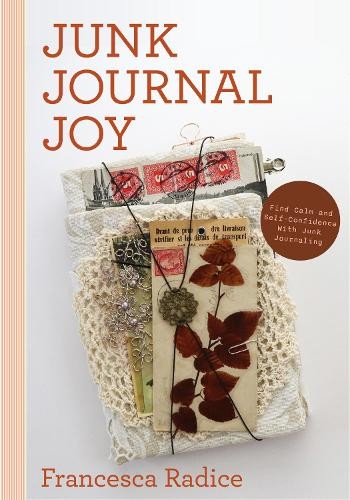 Francesca radice junk - junk, journal
