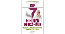 Die 7 -Minuten Detox-Kur von