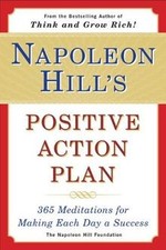 Napoleon Hills Positive Action