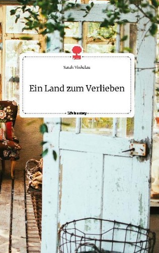 Ein land zum verlieben - ein,