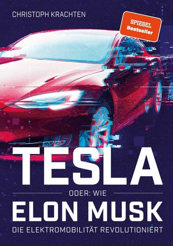 Buch tesla oder wie elon - tesla, oder: