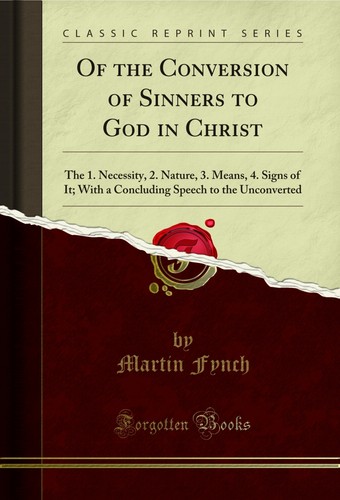 The conversion sinners - the, of