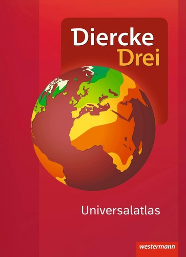 Diercke drei universalatlas - diercke,