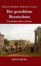 Der Gestohlene Brautschatz