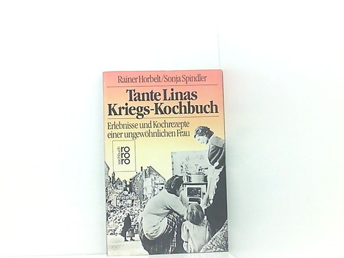 Tante linas kriegs kochbuch - linas,